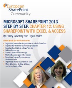 Microsoft SharePoint 2013 Step by Step. Chapter 12 Using SharePoint with Excel and Access