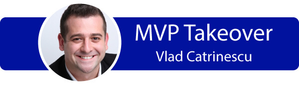 Vlad Catrinescu's MVP Takeover