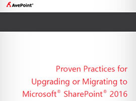 Proven Practices for Upgrading or Migrating to Microsoft SharePoint 2016