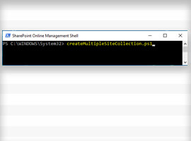 How to create site collections by PowerShell using SharePoint Online Management Shell
