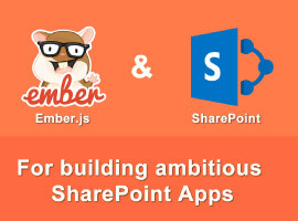 SharePoint as an enterprise app platform together with Ember.js