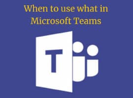 Channel vs Chat ? When to use what in Microsoft Teams