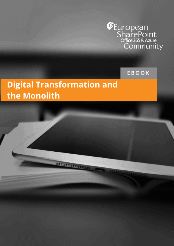 Digital Transformation and the Monolith