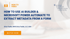 How To use AI Builder & Microsoft Power Automate to extract metadata from a form image