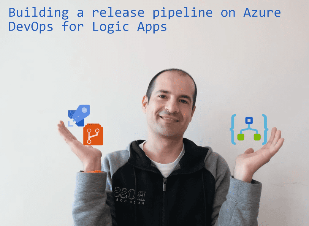 Building a Release Pipeline on Azure DevOps for Logic Apps
