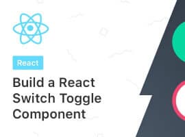 Build a React Switch Toggle Component