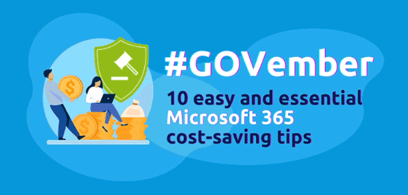 10 easy and essential Microsoft 365 cost-saving tips