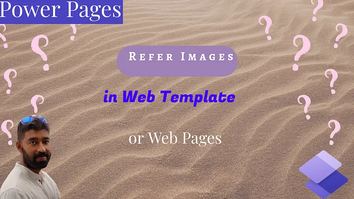 Power Pages — Refer images in a Web page or web template