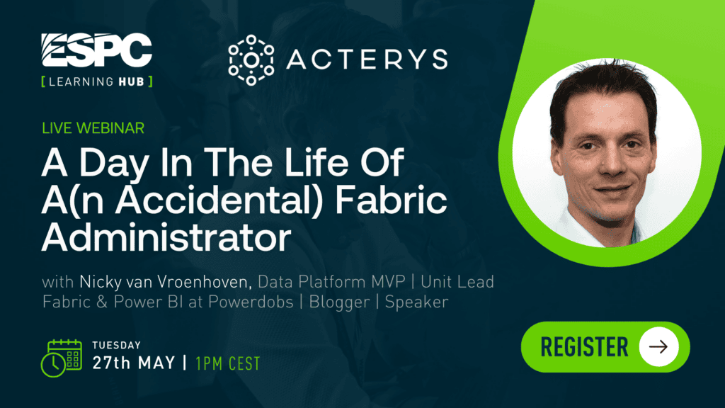 [Fabric Week] A Day In The Life Of A(n Accidental) Fabric Administrator